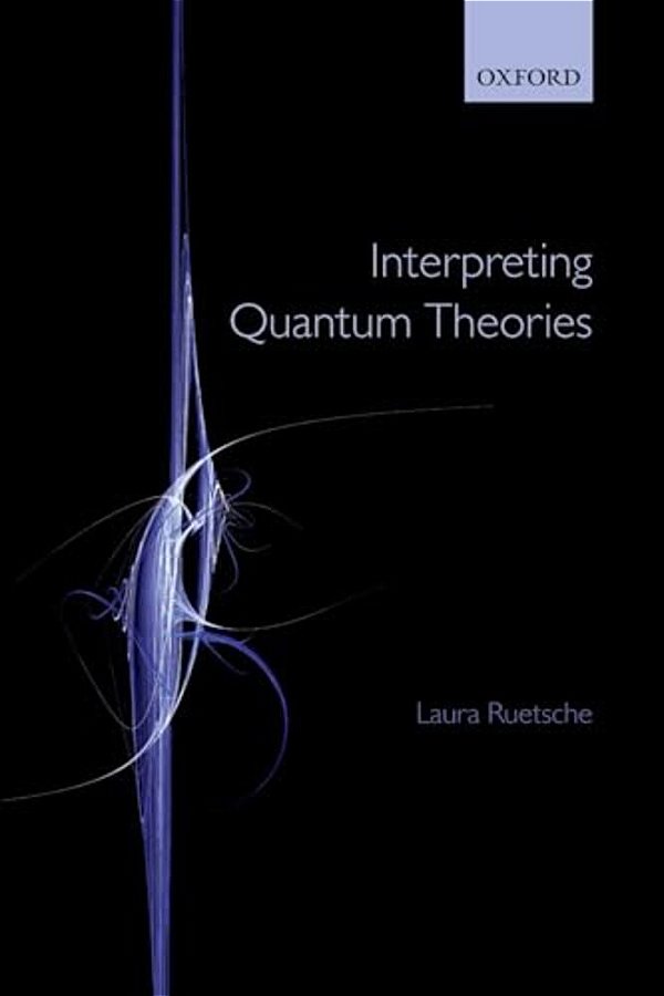 Interpreting Quantum Theories-..