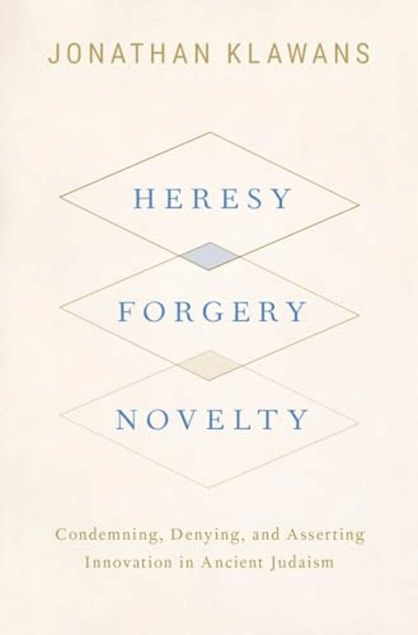 Heresy, Forgery, Novelty-..