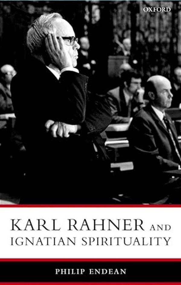 Karl Rahner And Ignatian Spirituality-..