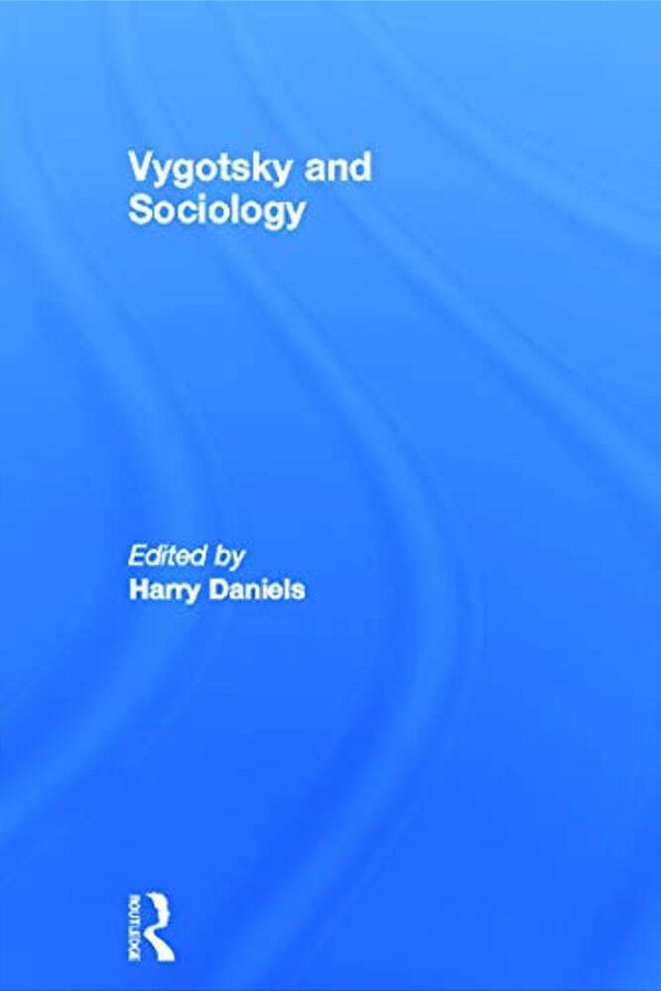 Vygotsky And Sociology-..