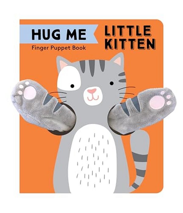 Hug Me Little Kitten: Finger Puppet Book-..