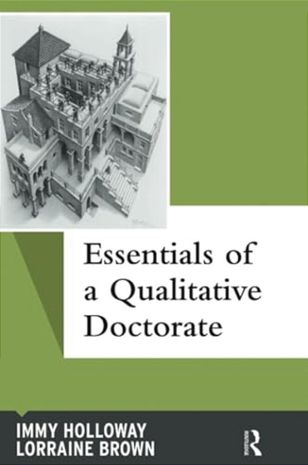 Essentials Of A Qualitative Doctorate-..