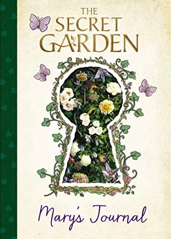 The Secret Garden: Mary's Journal-..