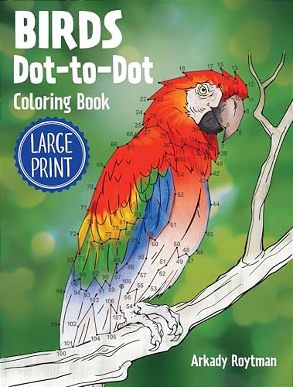 Birds Dot-To-dot Coloring Book-..