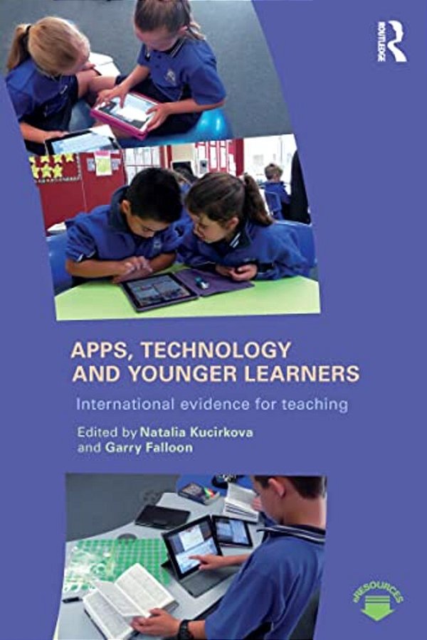 Apps, Technology And Younger Learners: International Evidence For Teaching-..