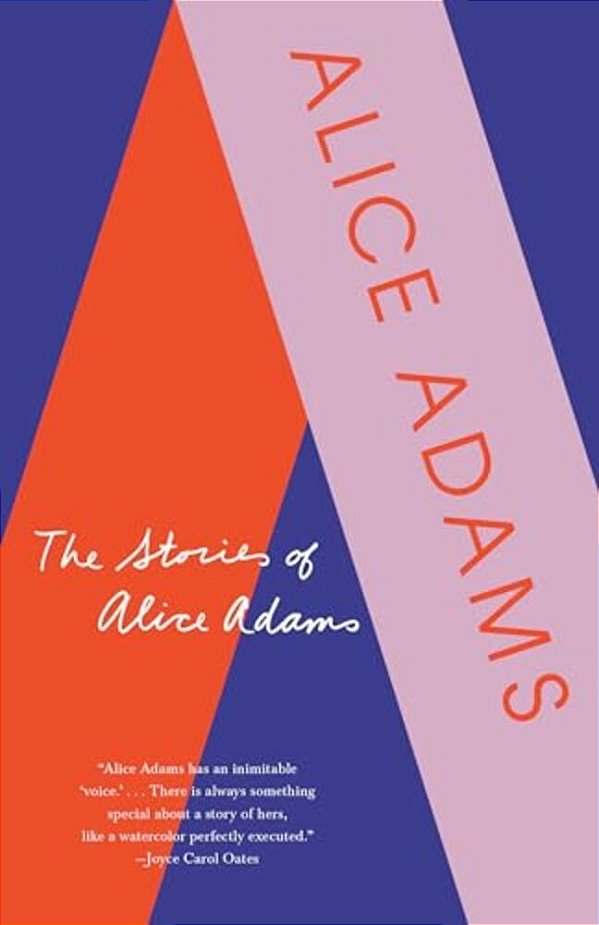 The Stories Of Alice Adams-..