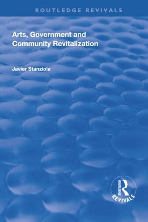 Arts, Government And Community Revitalization-..