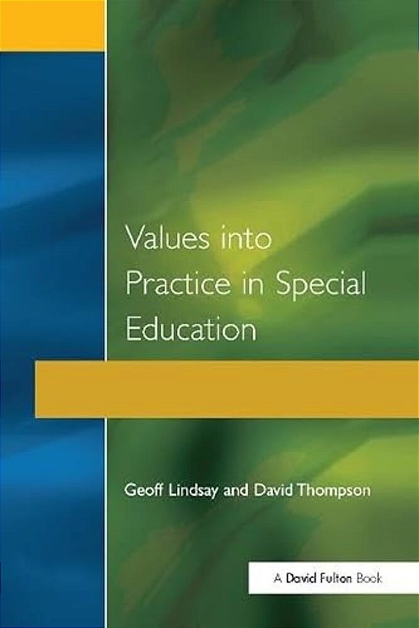 Values Into Practice In Special Education-..