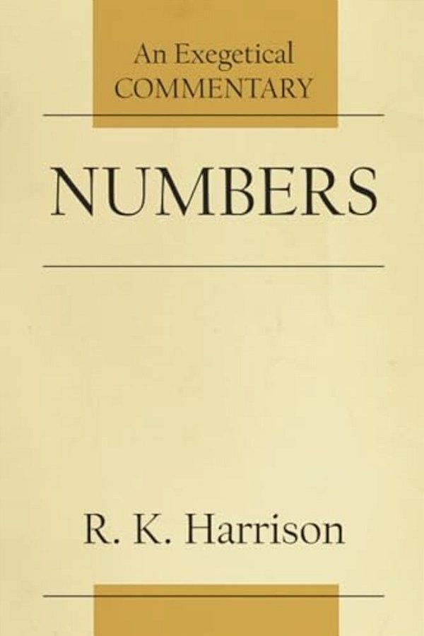 Numbers: An Exegetical Commentary-..