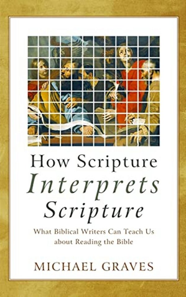 How Scripture Interprets Scripture-..