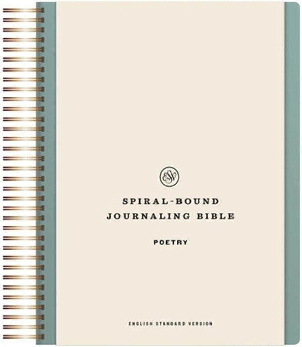 Esv Spiral-Bound Journaling Bible, Poetry (Hardcover)-..