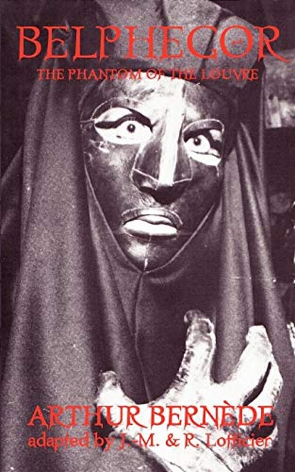 Belphegor, The Phantom Of The Louvre-..