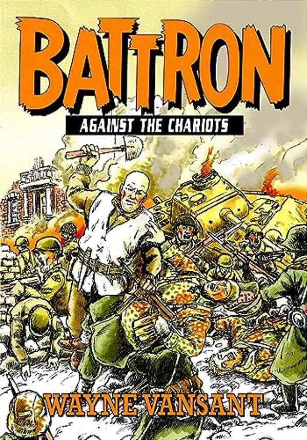 Battron: Against The Chariots-..