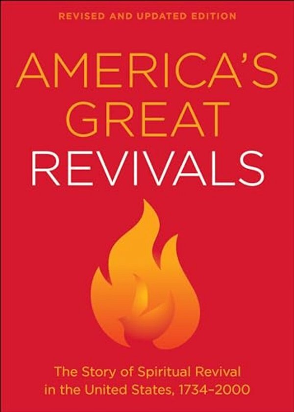 America's Great Revivals-..