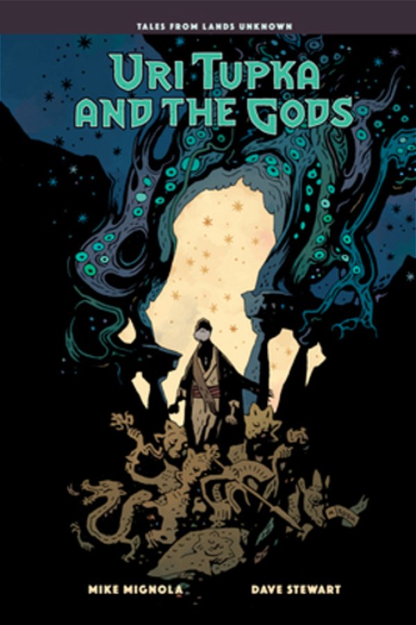 Uri Tupka And The Gods: Another Story From Lands Unknown-..