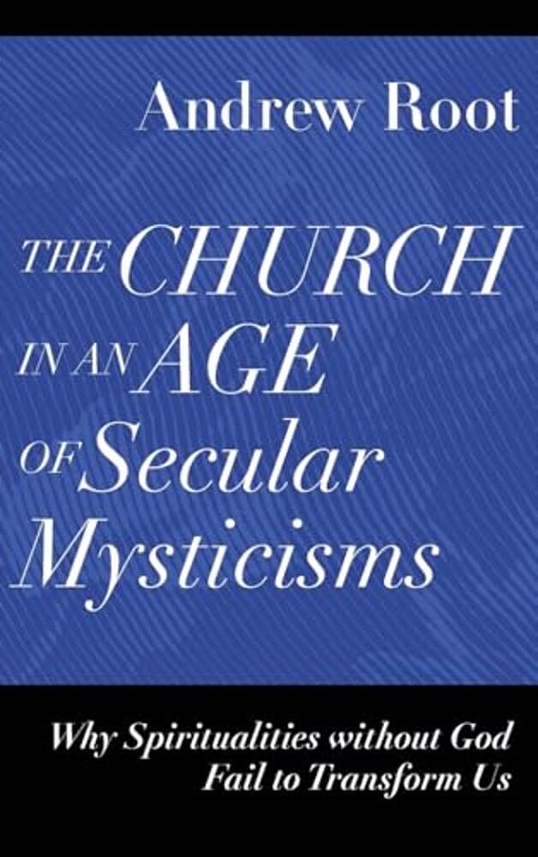 Church In An Age Of Secular Mysticisms-..