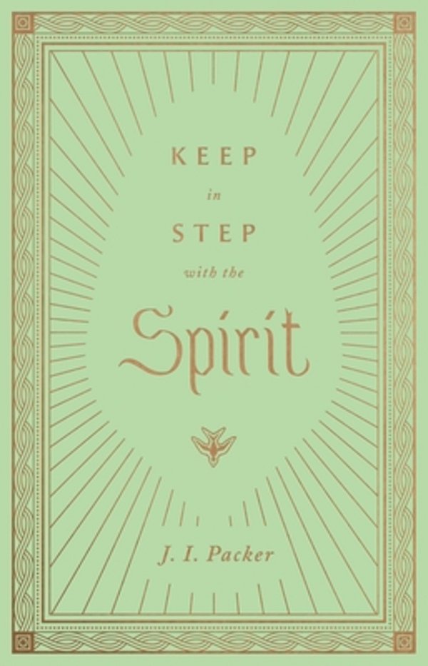 Keep In Step With The Spirit-..