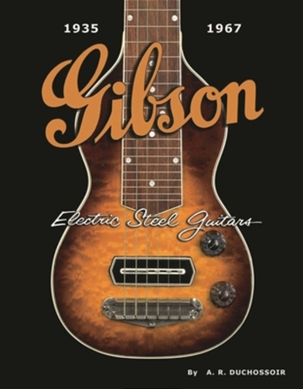 Gibson Electric Steel Guitars: 1935-1967-..