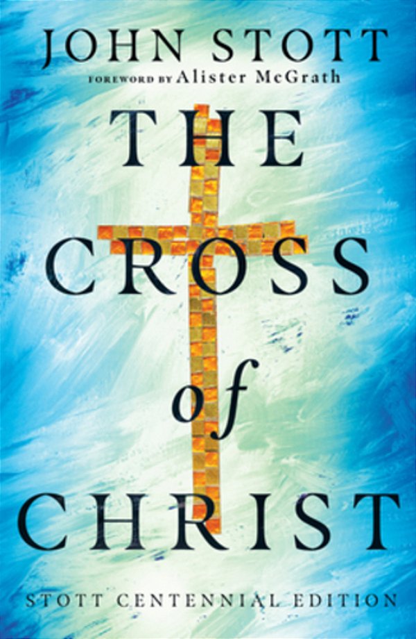 The Cross Of Christ-..
