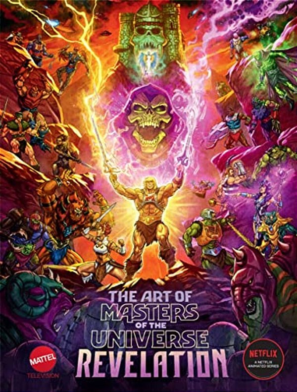 The Art Of Masters Of The Universe: Revelation-..