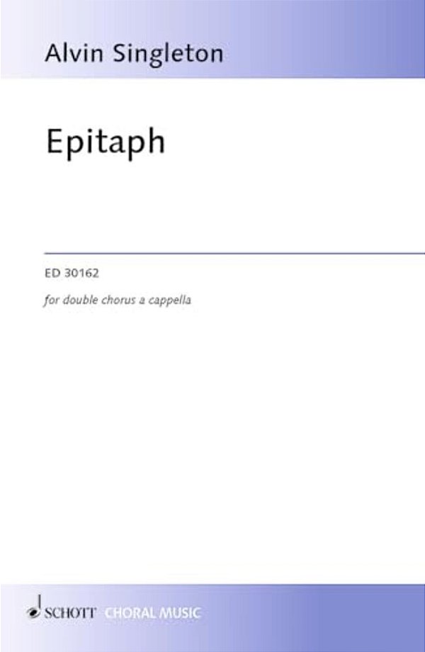Epitaph: Double Satb A Cappella-..