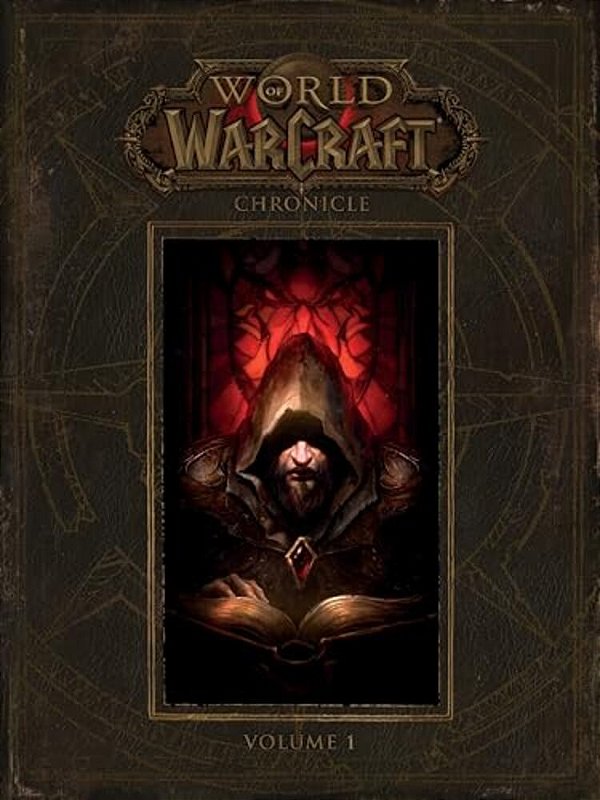 World Of Warcraft: Chronicle, Volume 1-..