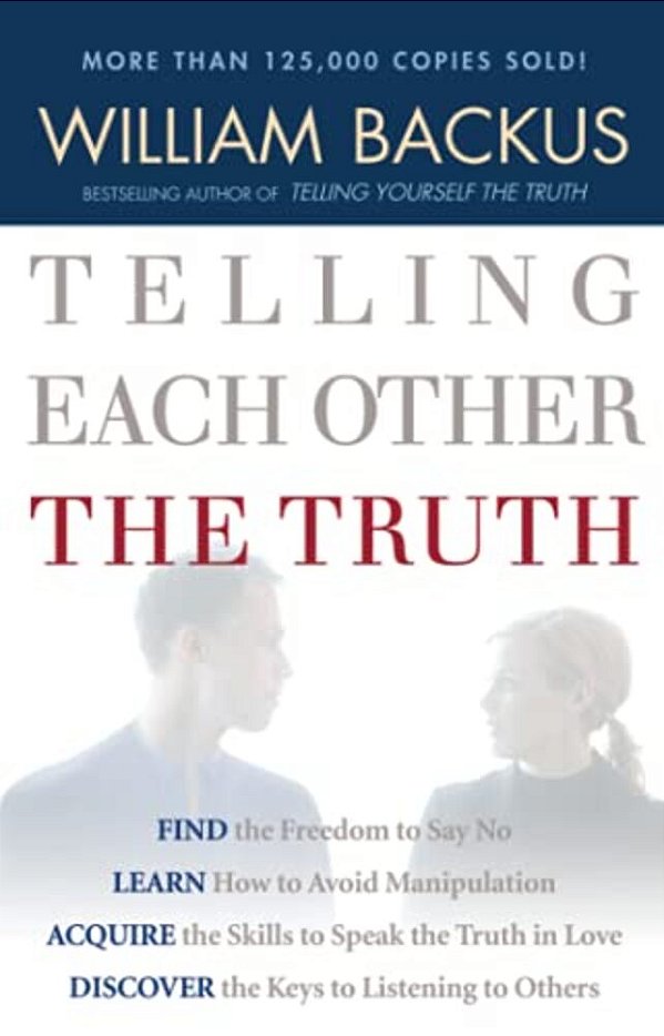 Telling Each Other The Truth-..