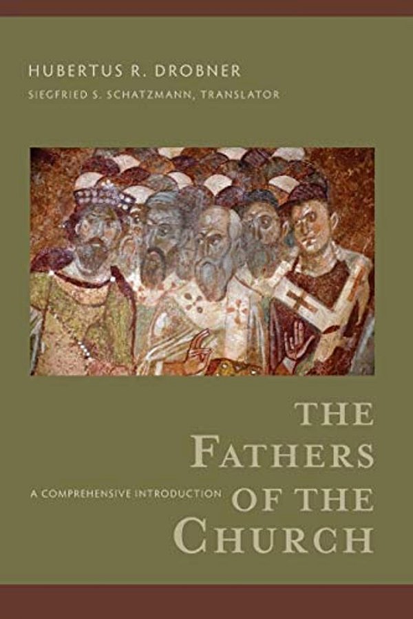 The Fathers Of The Church: A Comprehensive Introduction-..