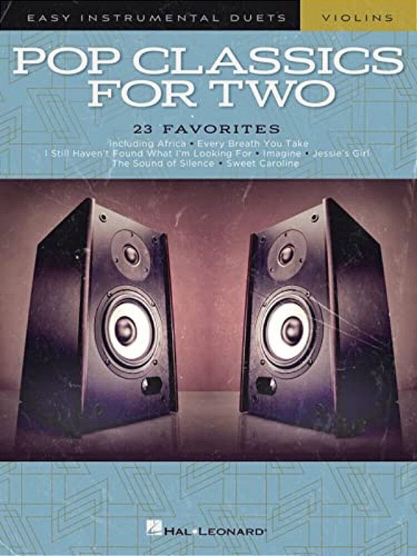 Pop Classics For Two Violins: Easy Instrumental Duets-..