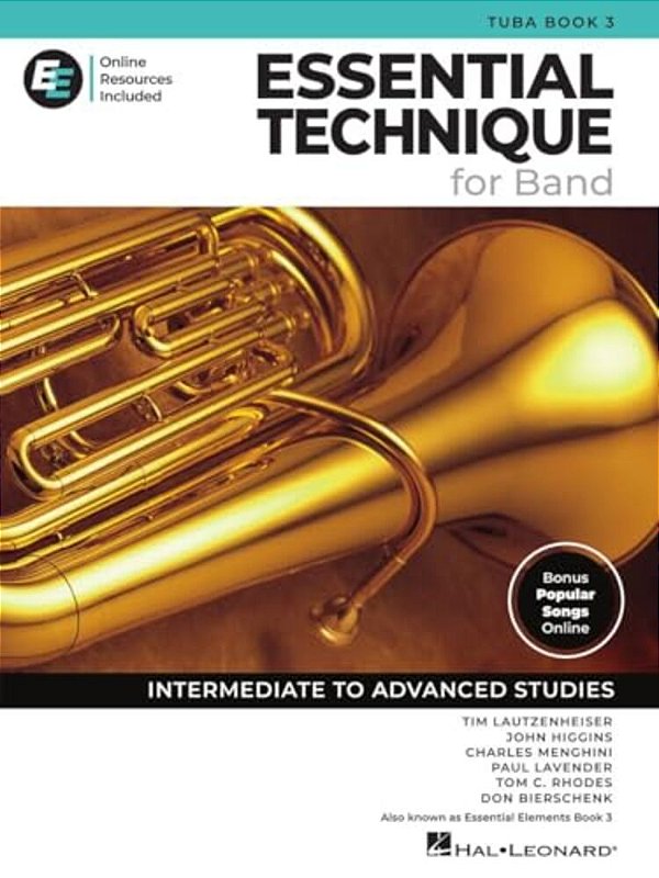 Essential Technique For Band - Tuba Book 3 With Online Resources: Intermediate To Advanced Studies-..