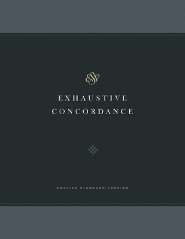 Esv Exhaustive Concordance-..