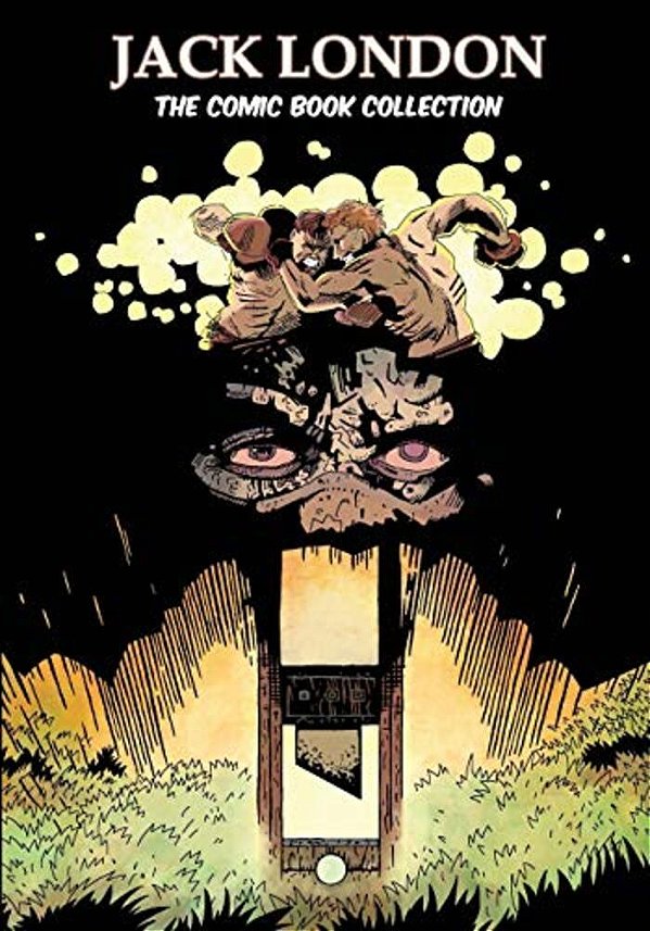 Jack London: The Comic Book Collection-..