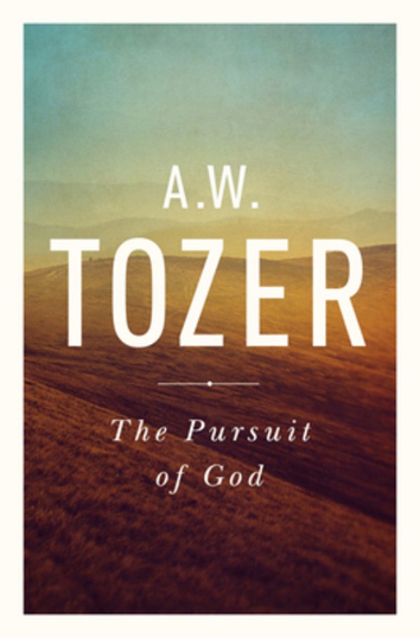 The Pursuit Of God: The Human Thirst For The Divine-..