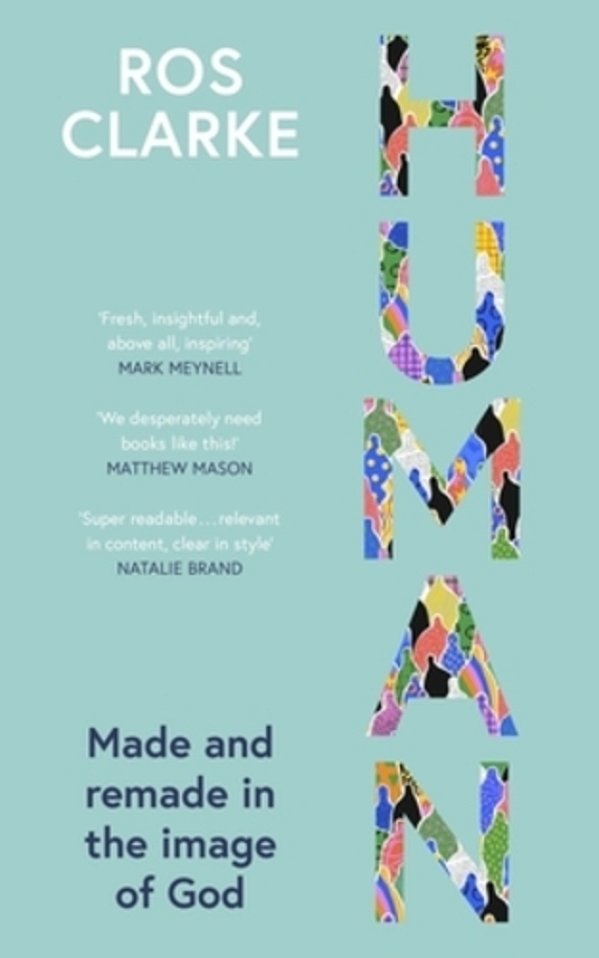 Human: Made And Remade In The Image Of God-..