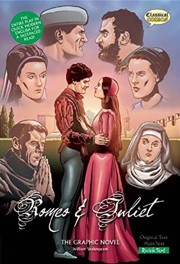 Romeo And Juliet The Graphic Novel: Quick Text-..