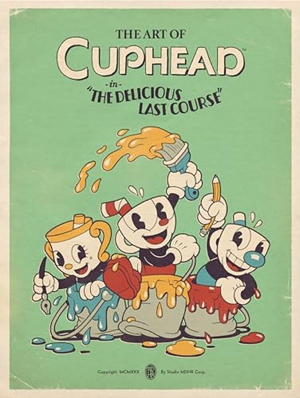The Art Of Cuphead: The Delicious Last Course-..