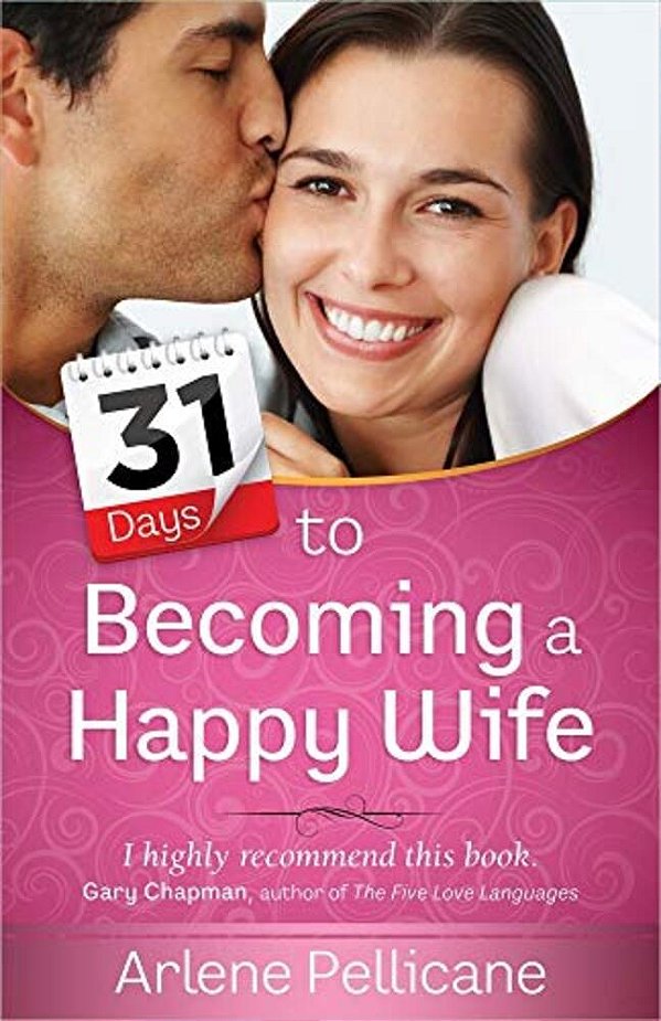 31 Days To Becoming A Happy Wife-..