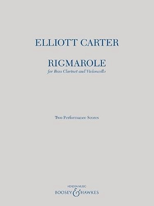 Rigmarole: For Bass Clarinet And Cello Two Performance Scores-..