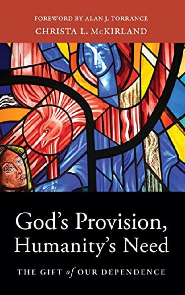 God's Provision, Humanity's Need-..