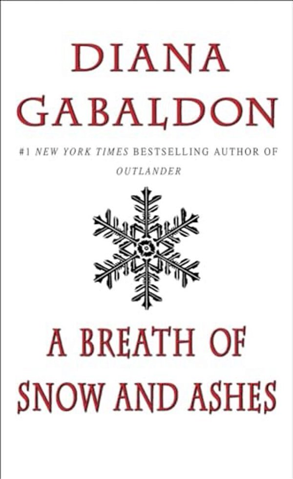 A Breath Of Snow And Ashes-..