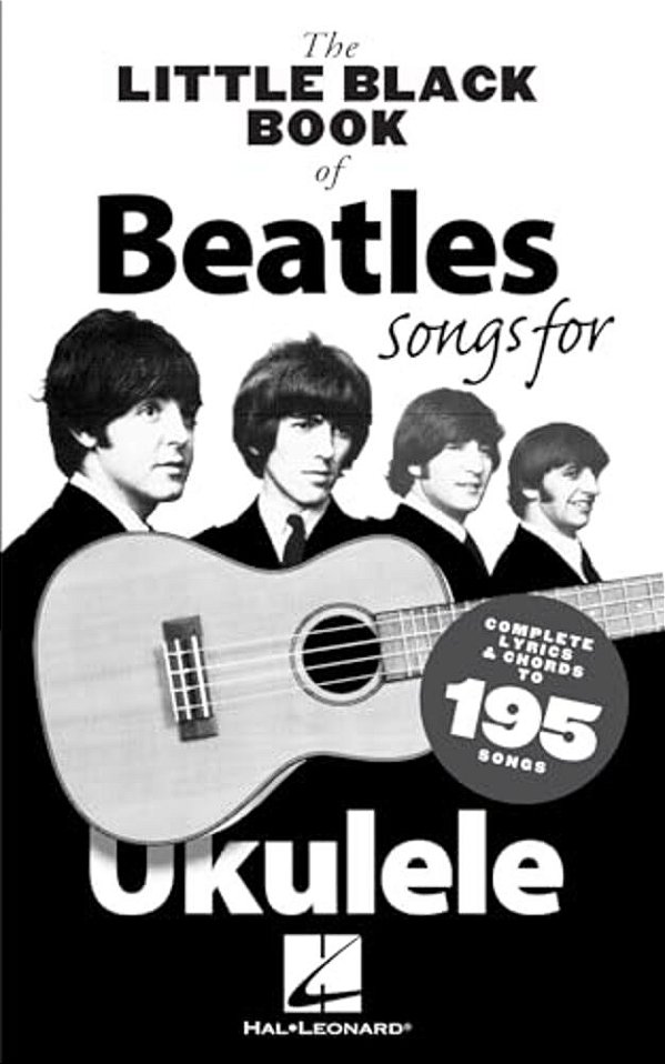 The Little Black Book Of Beatles Songs For Ukulele-..