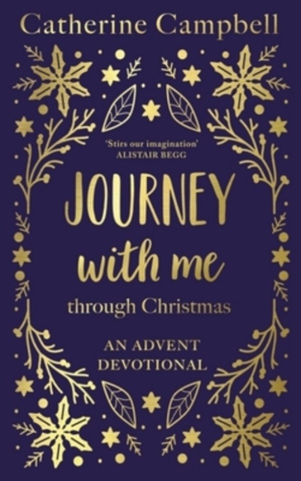 Journey With Me Through Christmas: An Advent Devotional-..