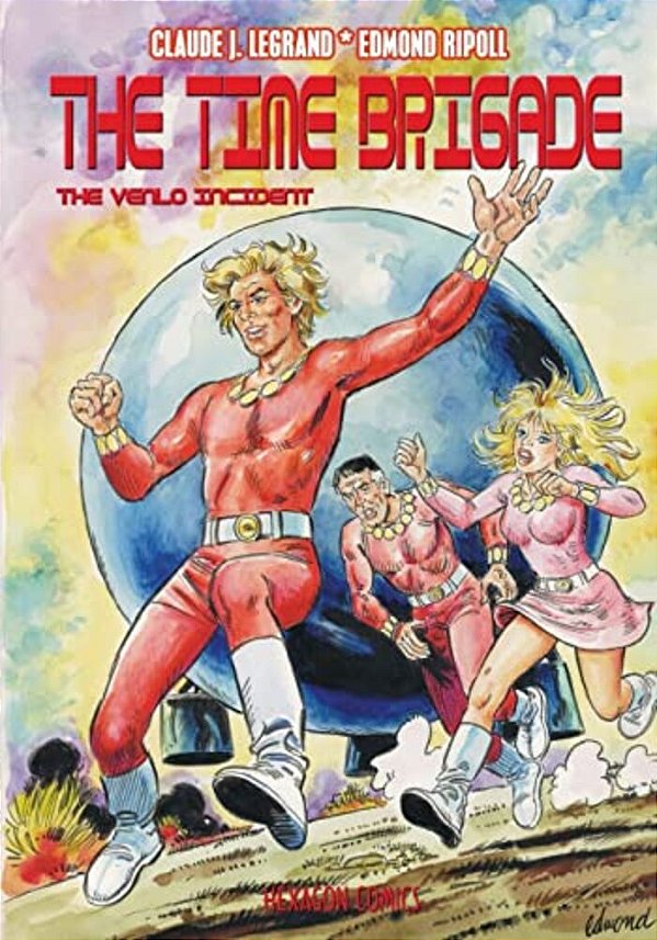 The Time Brigade #1: The Venlo Incident-..