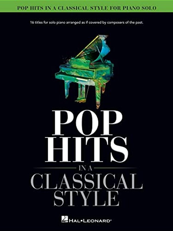 Pop Hits In A Classical Style For Piano Solo Arranged By David Pearl-..