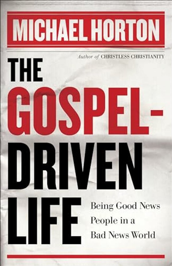 Gospel-Driven Life-..