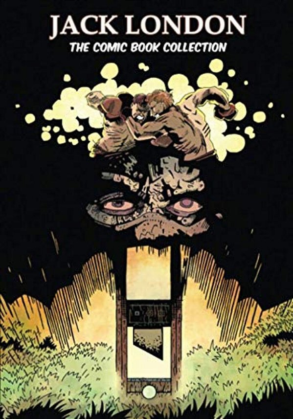 Jack London: The Comic Book Collection-..