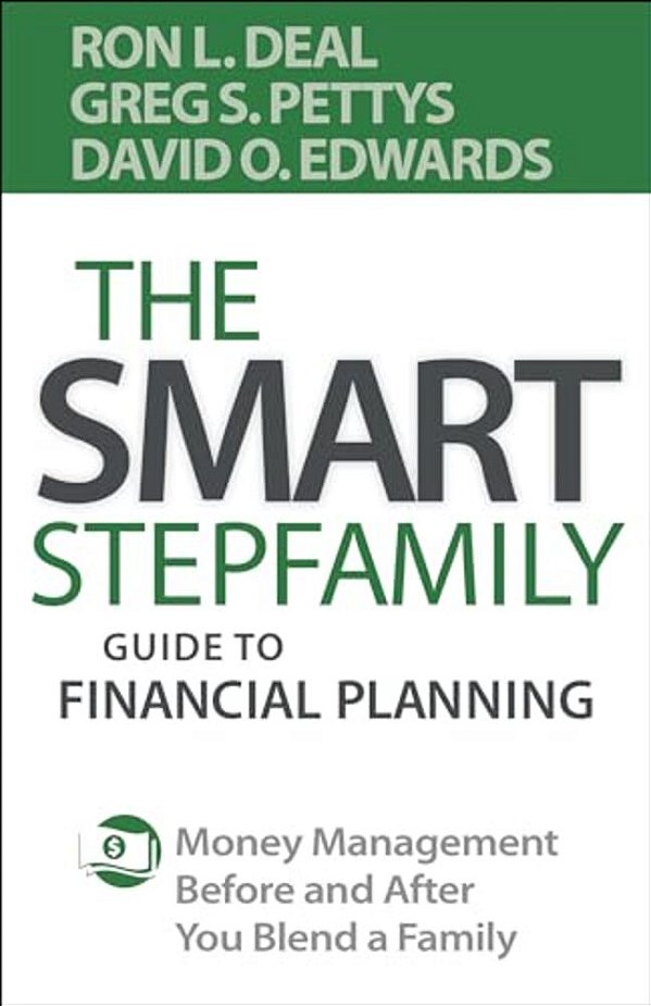 Smart Stepfamily Guide To Financial Planning-..