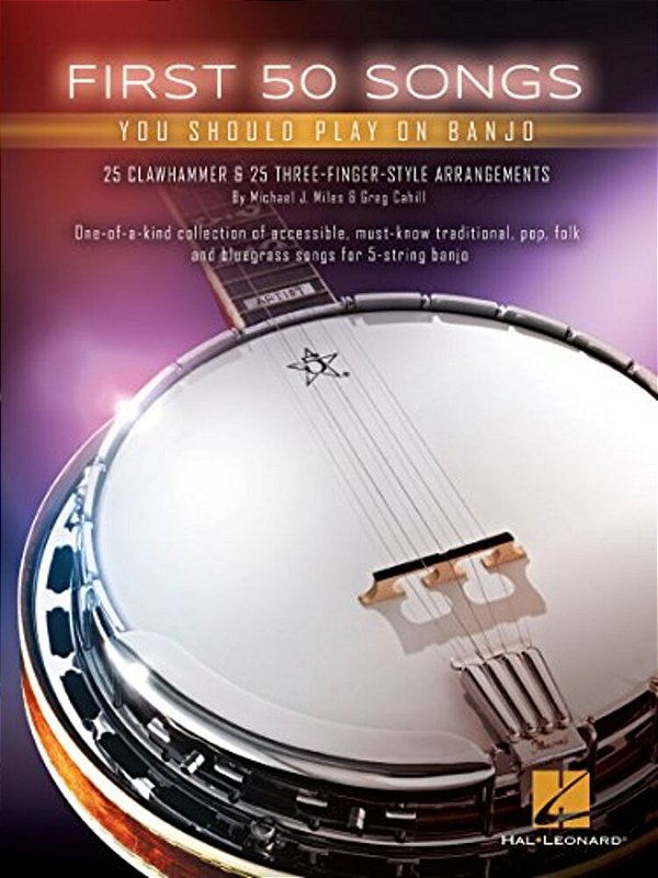 First 50 Songs You Should Play On Banjo-..
