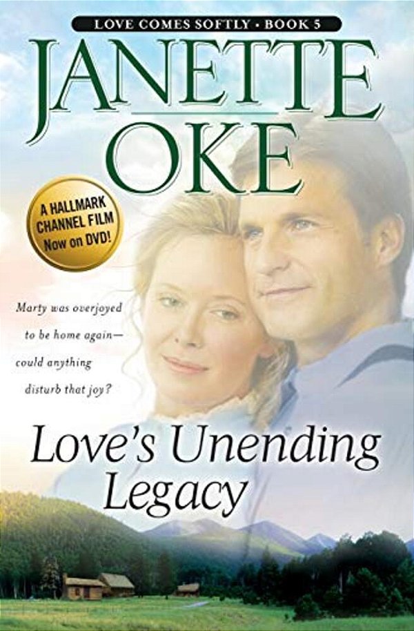 Love's Unending Legacy-..