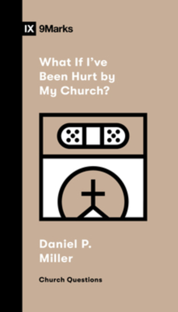 What If I'Ve Been Hurt By My Church?-..